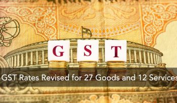 gst-rates-revised-for-27-goods-and-12-services